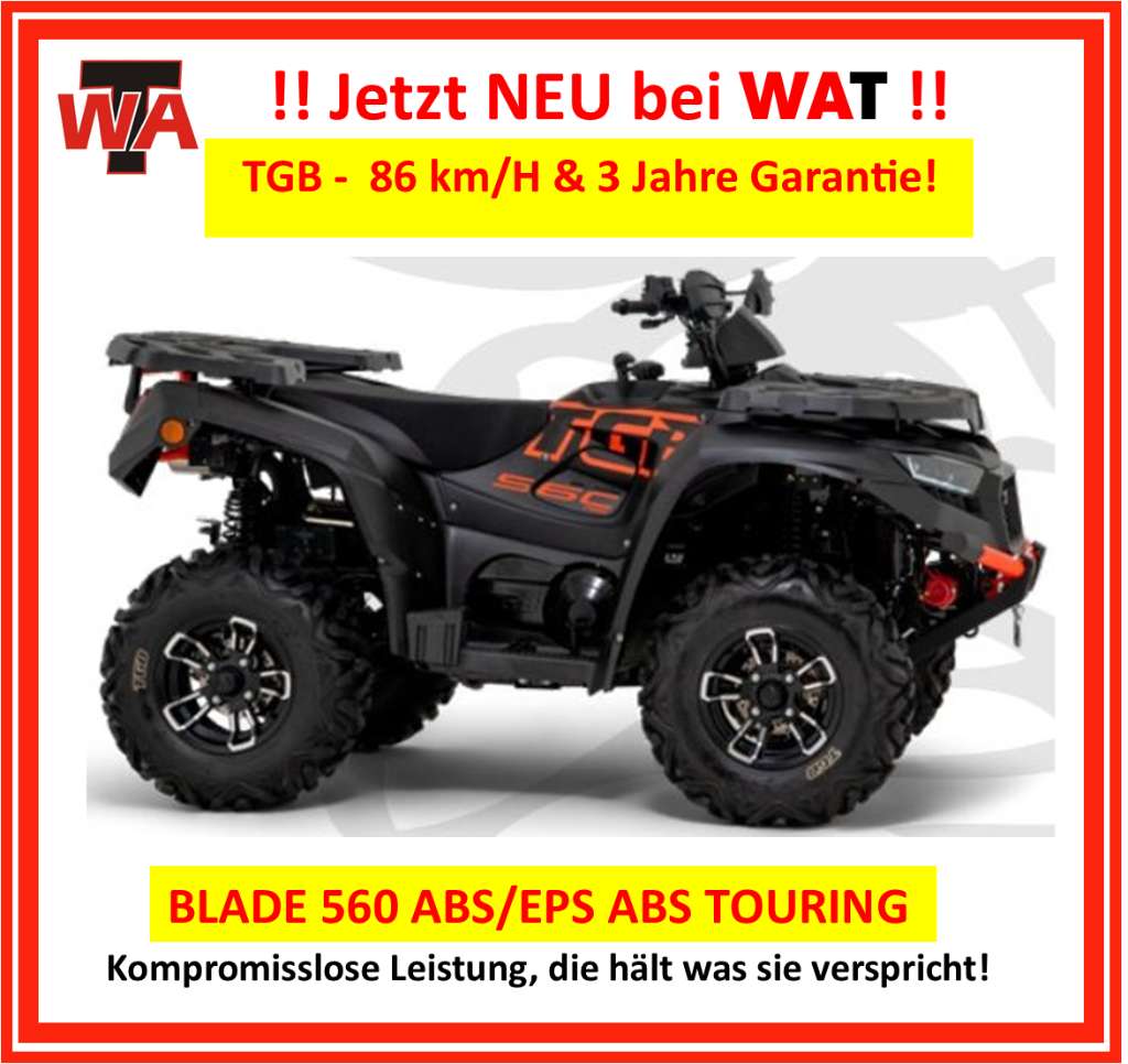 TGB Blade 560 ABS / EPS ABS Touring 4x4 ** 3 Jahre Hersteller - Garantie !! ** Jetzt NEU bei ...