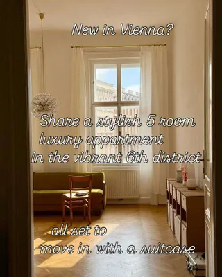 NEW IN VIENNA? Room in breathtaking 5 room appt in the vibrant 6th district