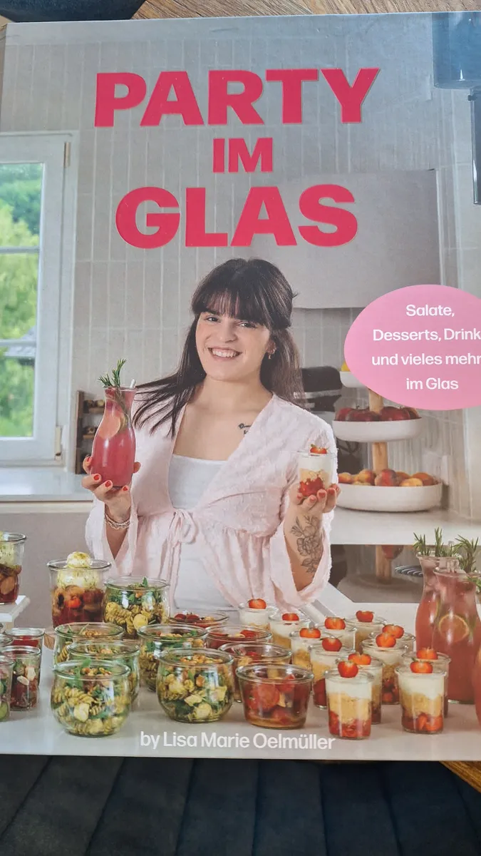 Party im Glas Kochbuch von Lissy Oelmüller, € 10,- (8121 Deutschfeistritz)