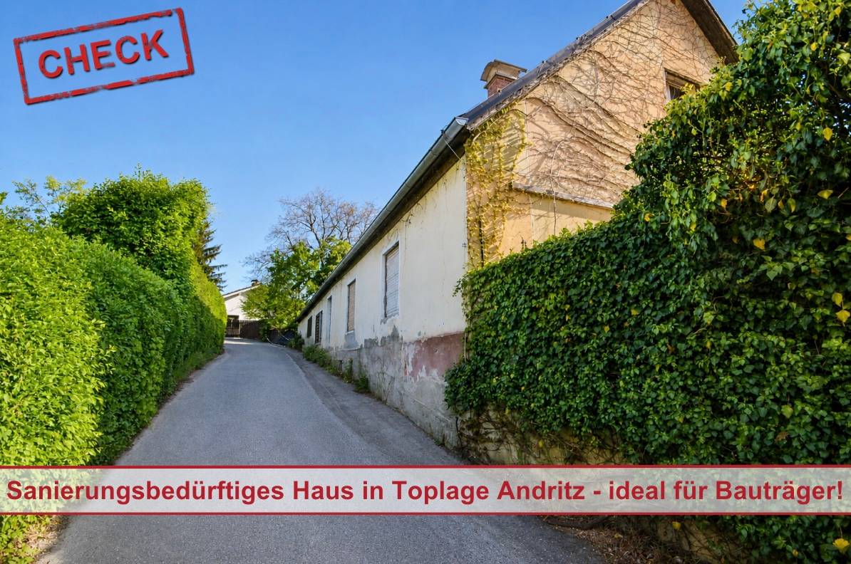 Sanierungsbedürftiges Haus in Toplage Andritz - ideal für Bauträger!, Andritz