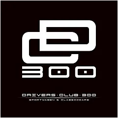 DRIVERS CLUB 300 GmbH DRIVERS CLUB 300 GmbH