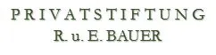 R.u.E. Bauer Privatstiftung R.u.E. Bauer Privatstiftung