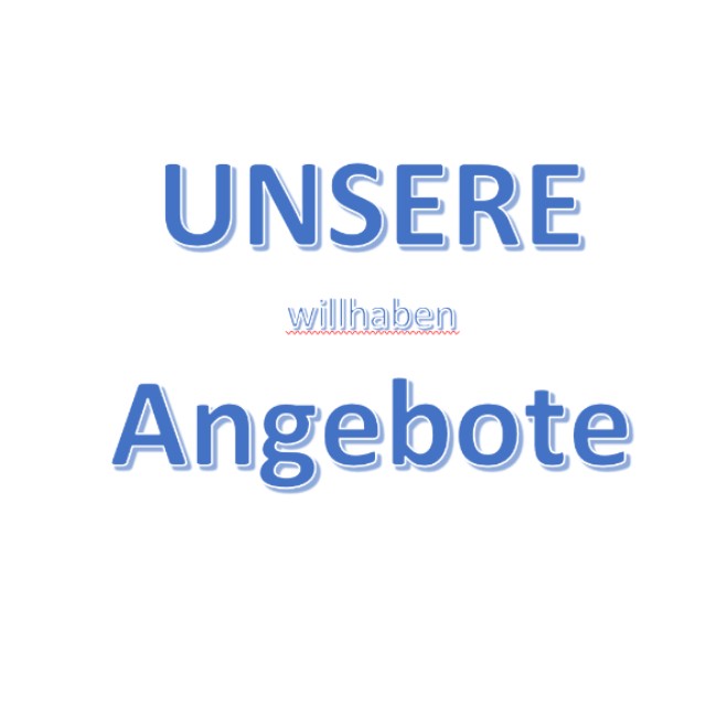 UNSERE Angebote